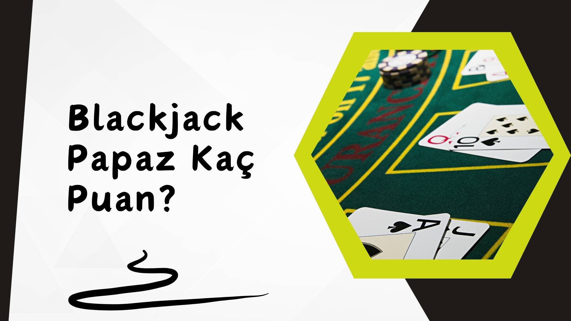 Blackjack Papaz Kaç Puan